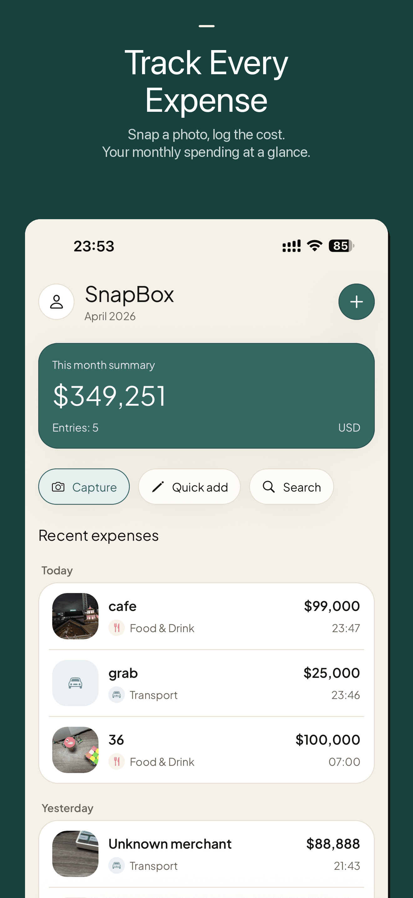Track Every Expense — Your monthly spending at a glance